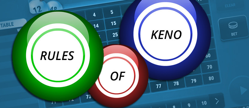 Rules Of Keno Rules Of Keno