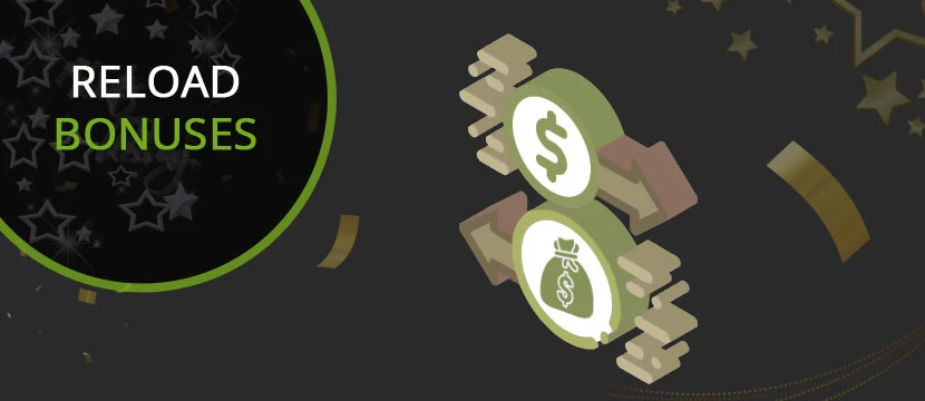 Reload Bonuses Reload Bonuses